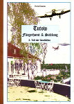 Tutow - Fliegerhorst & Siedlung – 2. Teil der Geschichte